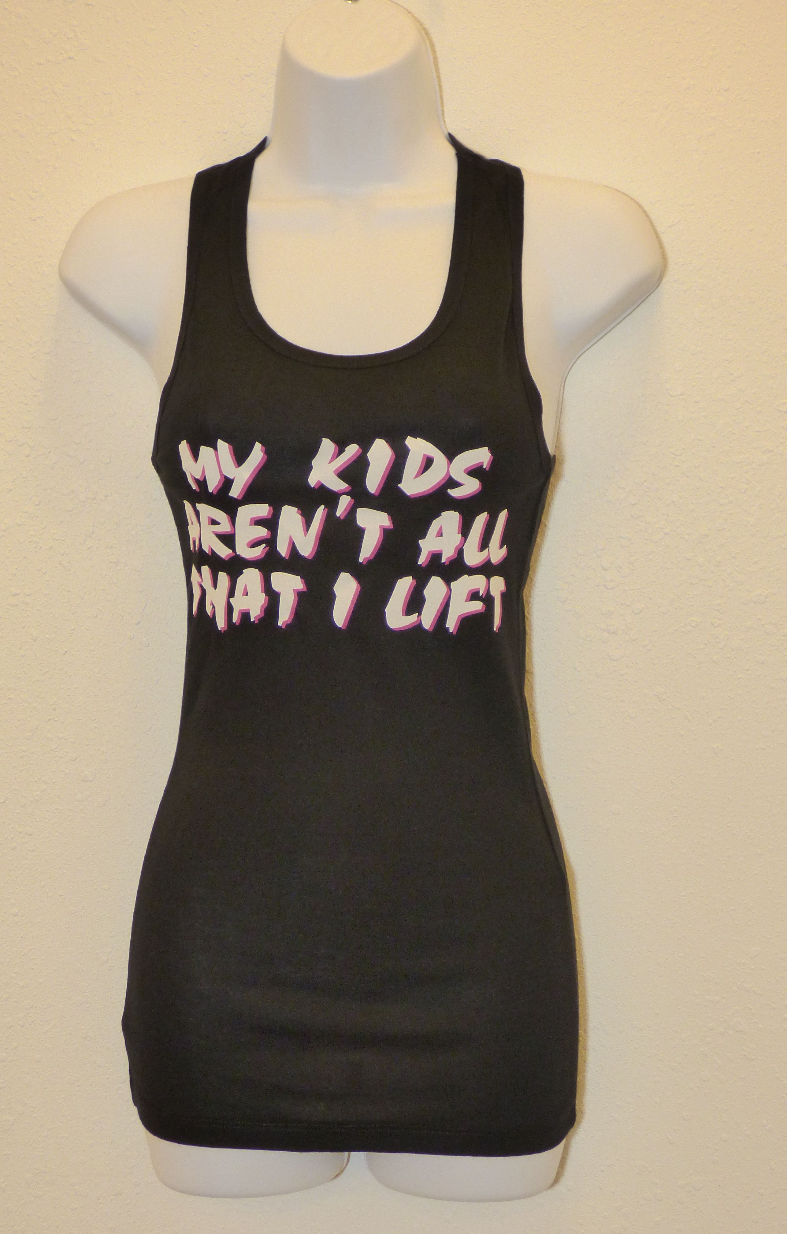 Women's 'My kids aren't all that I lift' fitted tank